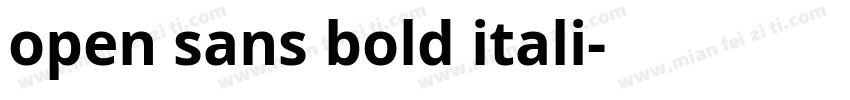 open sans bold itali字体转换